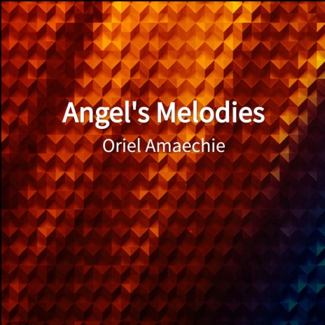 Angel's Melodies | Boomplay Music