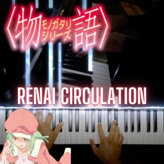 Renai Circulation (Bakemonogatari)