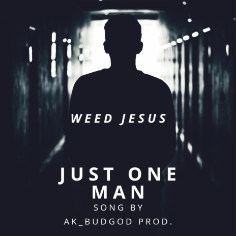 Just One Man | Boomplay Music