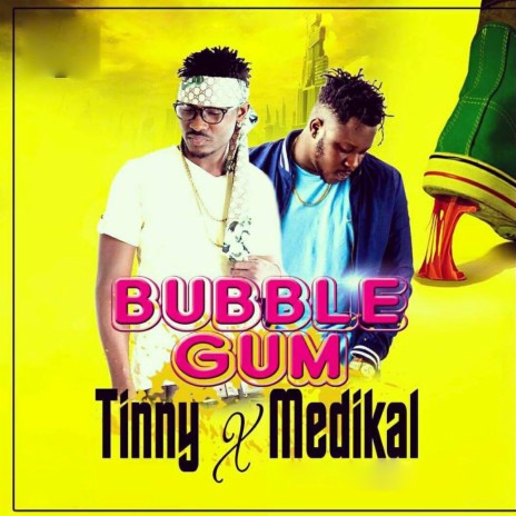 Bubble Gum ft. Medikal | Boomplay Music