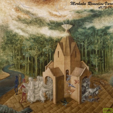 Merhaba Remedios Varo | Boomplay Music