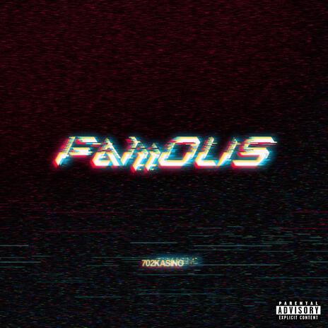 Famous | Boomplay Music