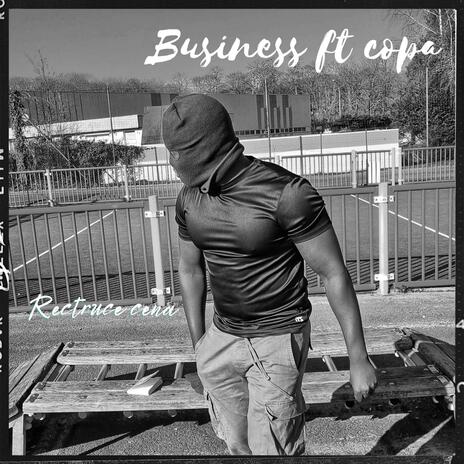 Business 1 ft. Copa224 | Boomplay Music