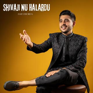 Shivaji Nu Halardu