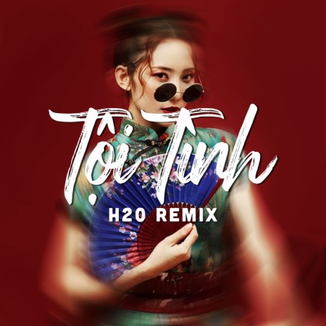 Tội Tình (H2O Remix) | Boomplay Music