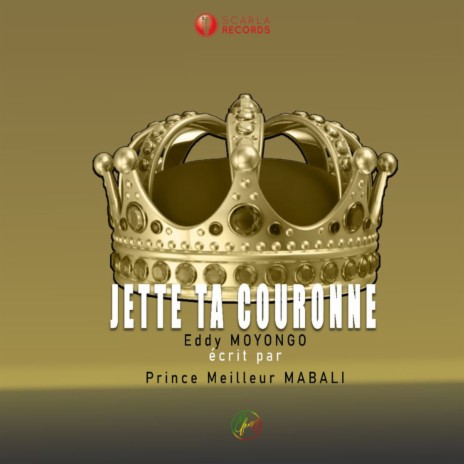 Jette ta couronne | Boomplay Music