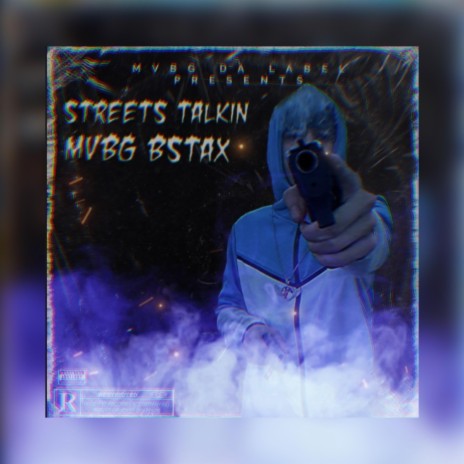 STREETS TALKIN | Boomplay Music