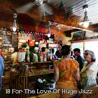 18 Pour l'amour du grand jazz (2022 Disques de la mer de récupération)