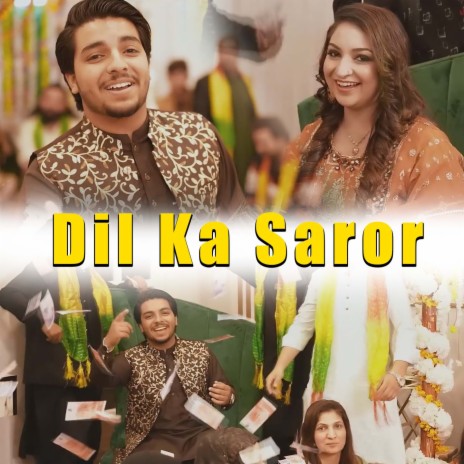 Dil Ka Saror | Boomplay Music