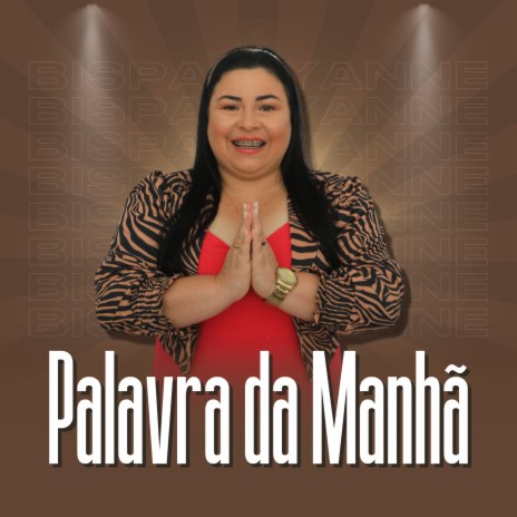 09 de Agosto: Palavra da Manhã | Boomplay Music