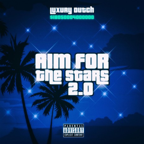Aim For The Stars 2.0 | Boomplay Music