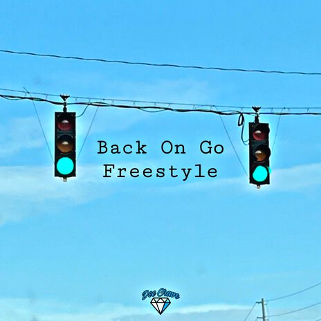 Back on Go Freestyle | Boomplay Music