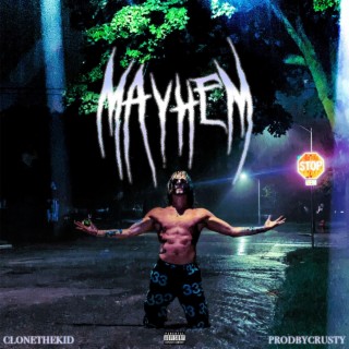 MAYHEM