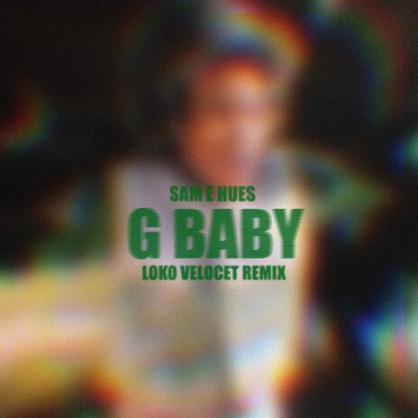 G Baby (Loko Velocet Remix) ft. Loko Velocet | Boomplay Music