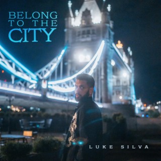 Belong To The City lyrics | Boomplay Music
