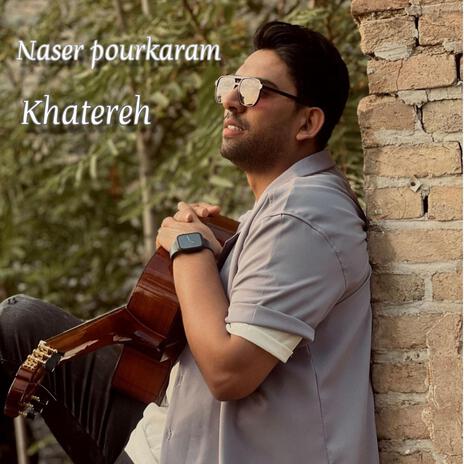 Khatereh | Boomplay Music