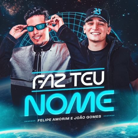 Faz Teu Nome ft. João Gomes | Boomplay Music