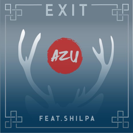 Exit ft. Shilpa