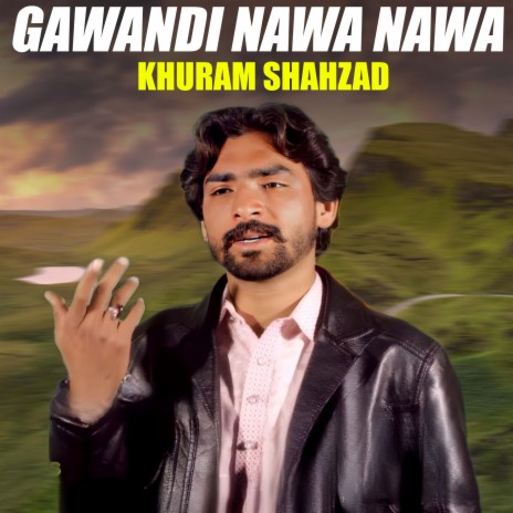 Gawandi Nawa Nawa | Boomplay Music