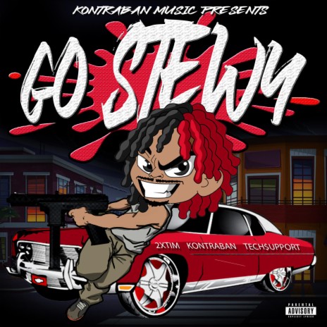 Go Stewy ft. 2xtim & Tech$upport | Boomplay Music