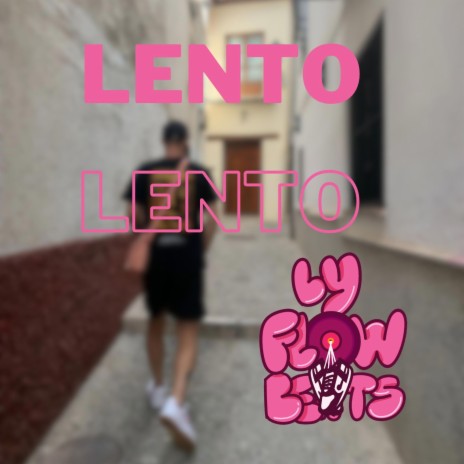 LENTO | Boomplay Music