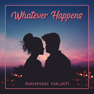 Whatever Happens