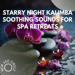 Starry Night Kalimba: Soothing Sounds for Spa Retreats