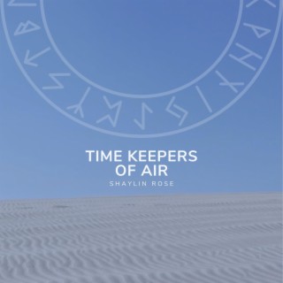 Timekeepers of Air