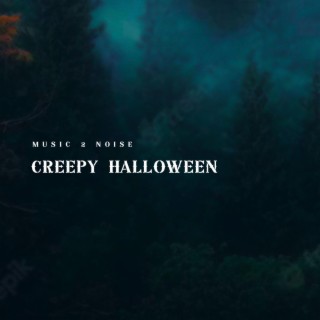 Creepy Halloween