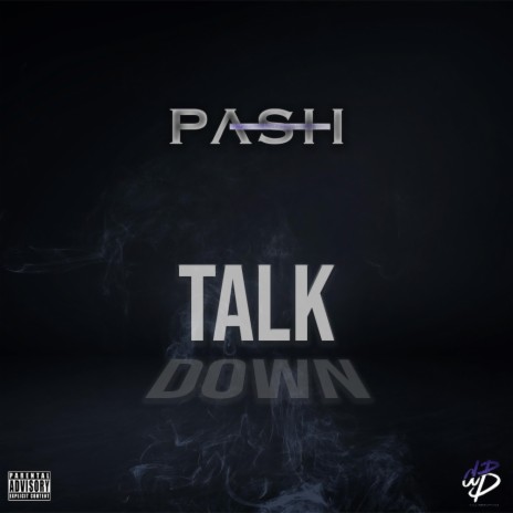 Talk Down | Boomplay Music