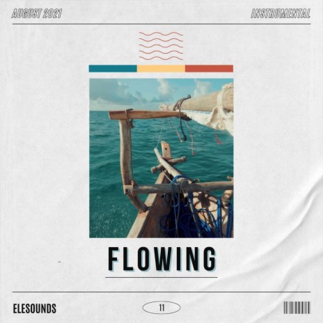 Flowing | Boomplay Music