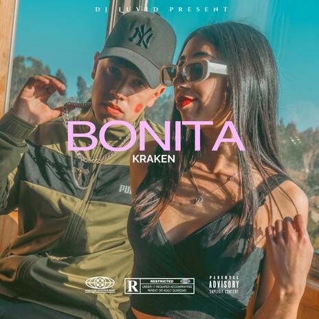 BONITA ft. DJ Luvid | Boomplay Music