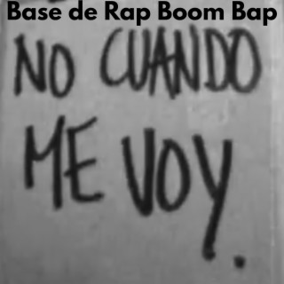 base de rap boom bap Cuando me voy