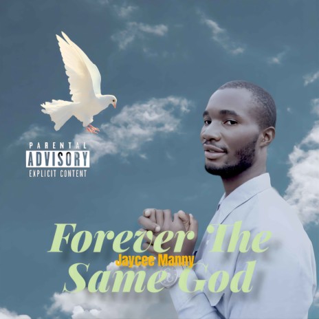 Forever the Same God | Boomplay Music