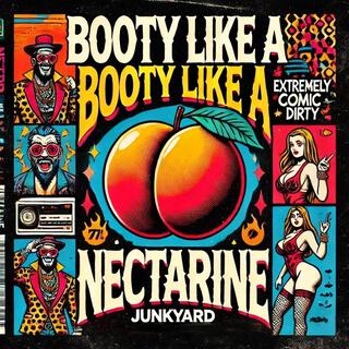 Booty Like A Nectarine