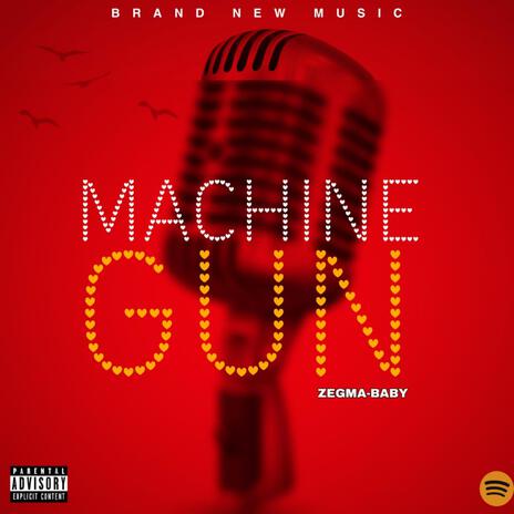 Machine Gun | Boomplay Music