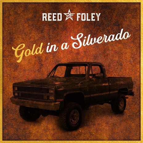 Gold in a Silverado | Boomplay Music