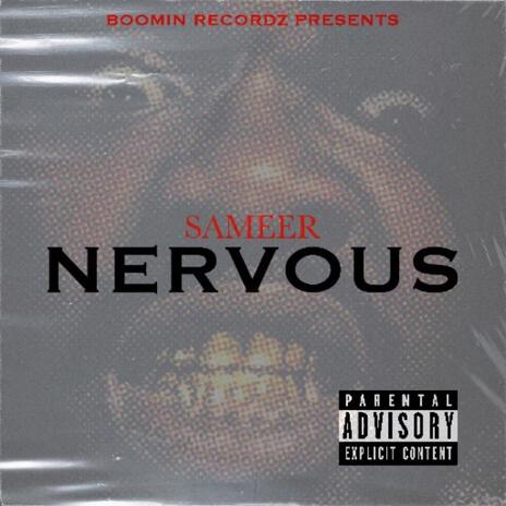 Nervous | Boomplay Music