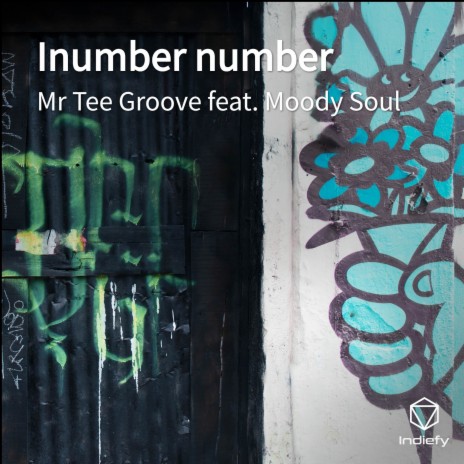 Inumber number ft. Moody Soul | Boomplay Music