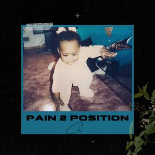 Pain to Position