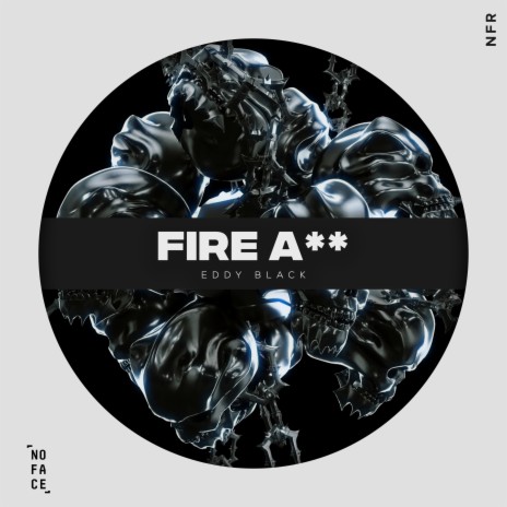 Fire A** (Extended Mix) | Boomplay Music