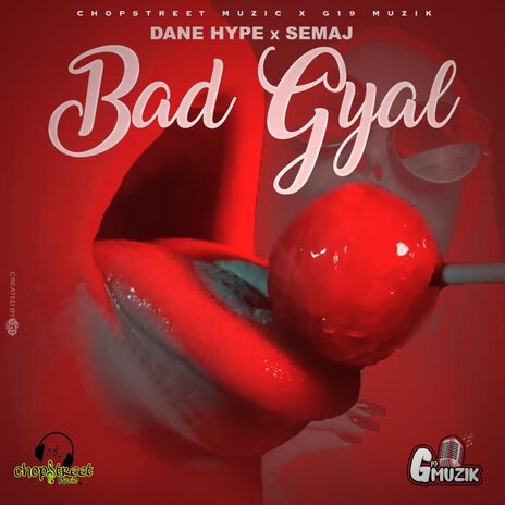 Bad Gyol ft. Semaj & Chopstreet music | Boomplay Music