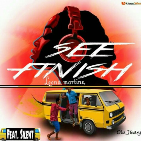 See Finish ft. Silent.