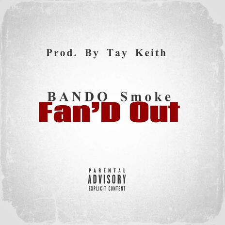 Fan'd Out | Boomplay Music