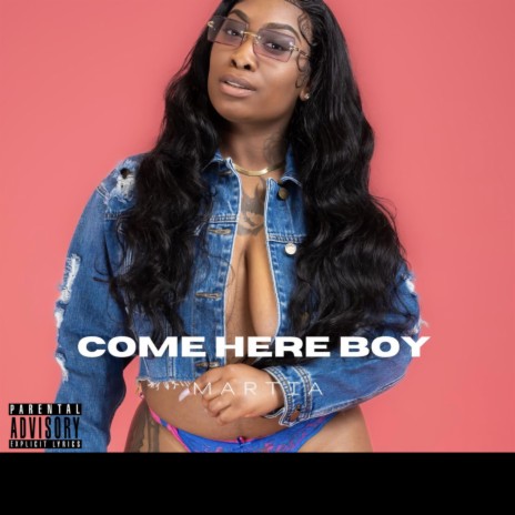 Come Here Boy | Boomplay Music