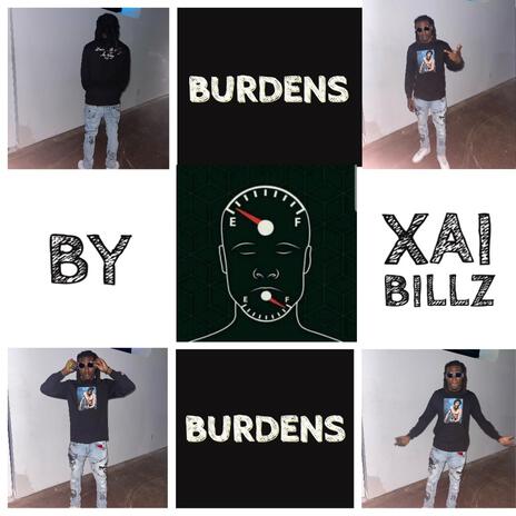 Burdens | Boomplay Music