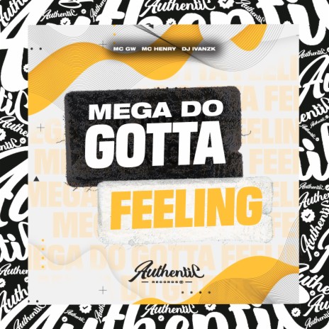 Mega do Gotta Feeling ft. MC GW & MC Henry | Boomplay Music