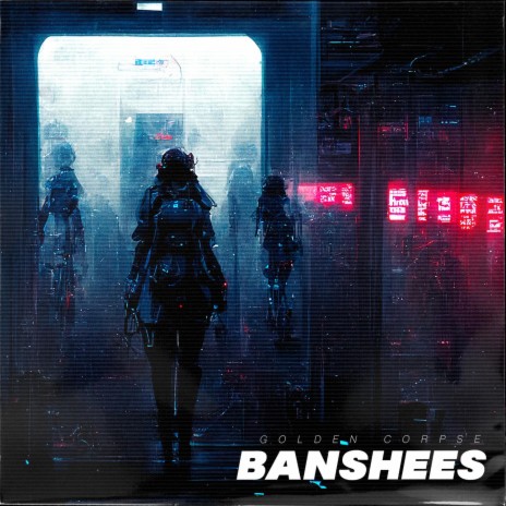 BANSHEES | Boomplay Music