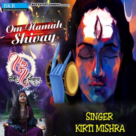 Om Namah Shivay | Boomplay Music