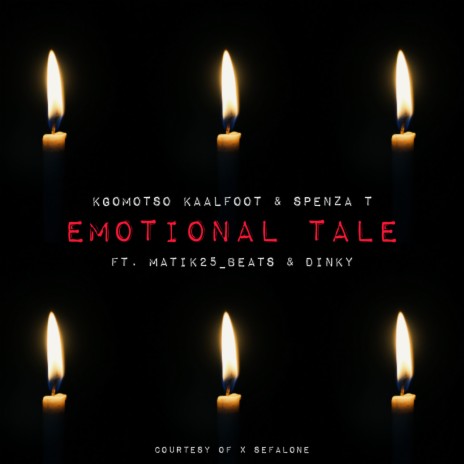 Emotional Tale ft. Spenza T, MatiK25_ Beats & Dinky | Boomplay Music